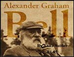 Filename=AGBell_AnnaS.ppt Filesize=1086KiB Dimensions=0x0 Date added=Nov 09, 2006 AGBell_AnnaS.ppt