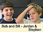 Filename=BobandBill.mp3 Filesize=4274KiB Dimensions=0x0 Date added=Jan 20, 2007 BobandBill.mp3